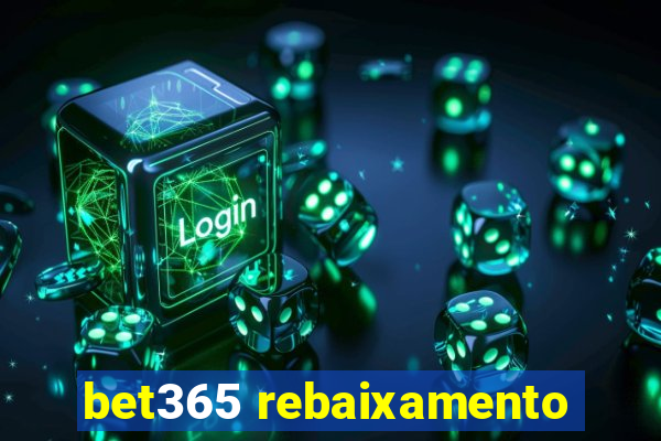 bet365 rebaixamento