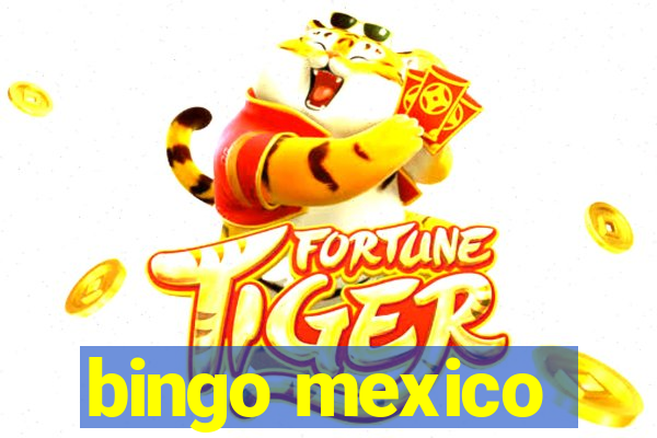 bingo mexico