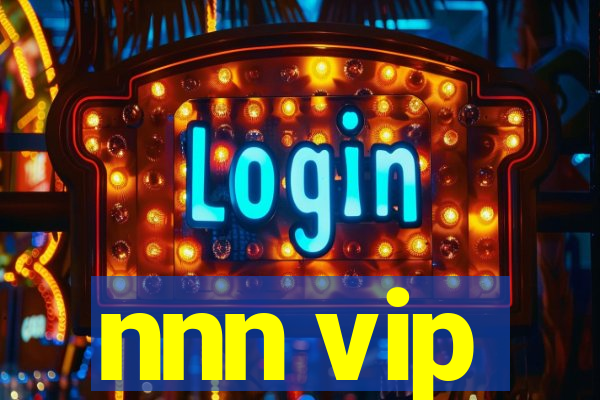 nnn vip