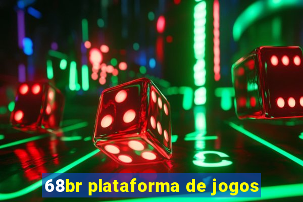 68br plataforma de jogos