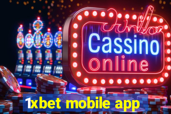 1xbet mobile app