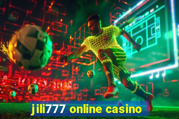 jili777 online casino