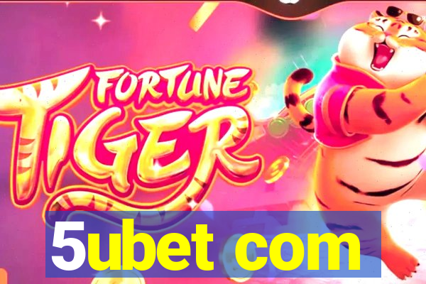 5ubet com