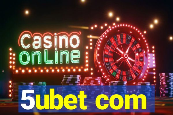 5ubet com