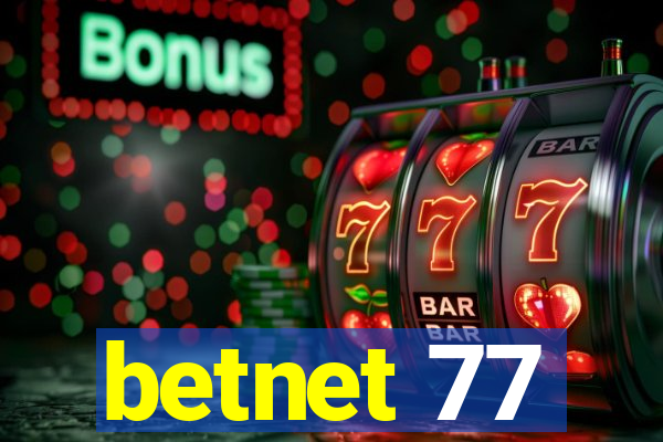 betnet 77