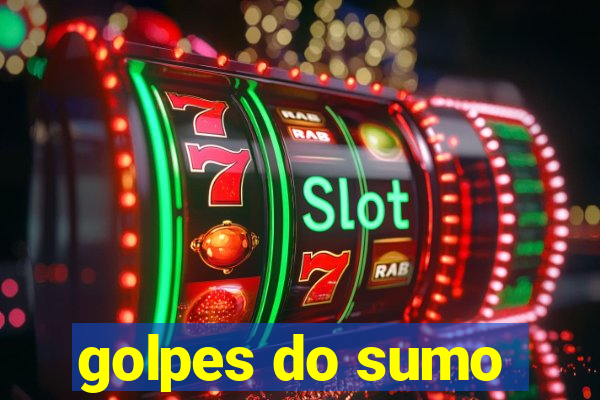 golpes do sumo