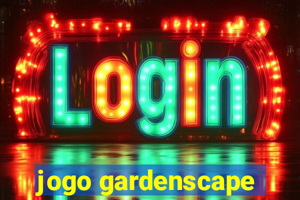 jogo gardenscape