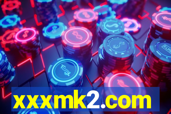 xxxmk2.com