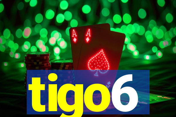 tigo6