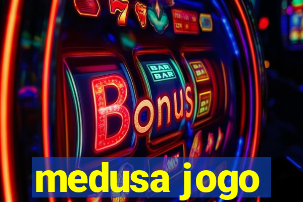 medusa jogo