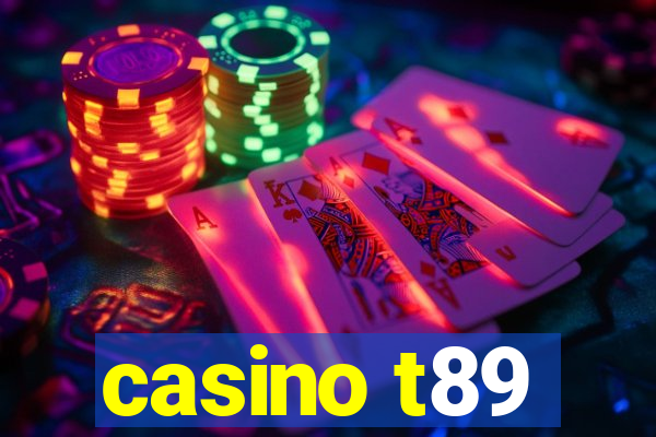 casino t89