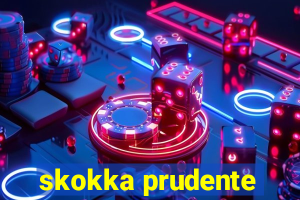 skokka prudente