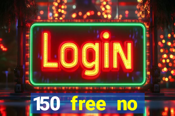 150 free no deposit casino playamo