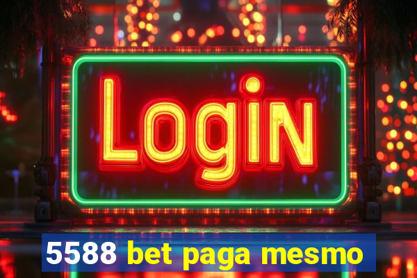 5588 bet paga mesmo