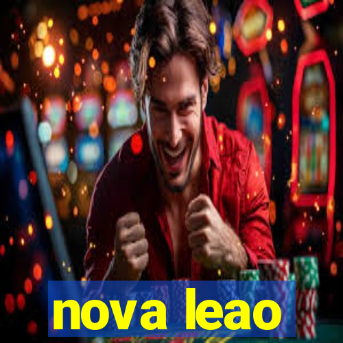 nova leao