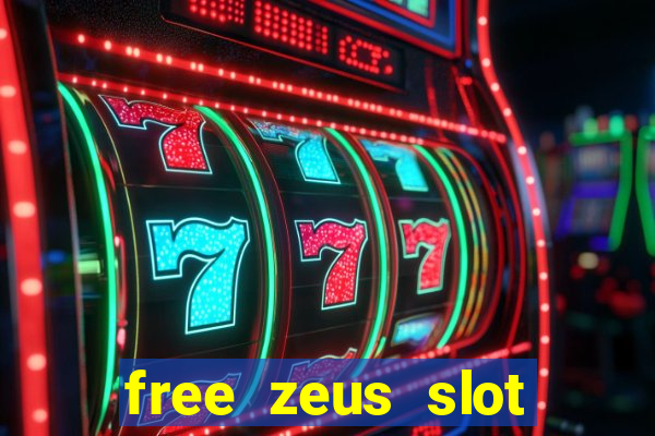 free zeus slot machine game