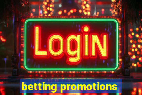 betting promotions