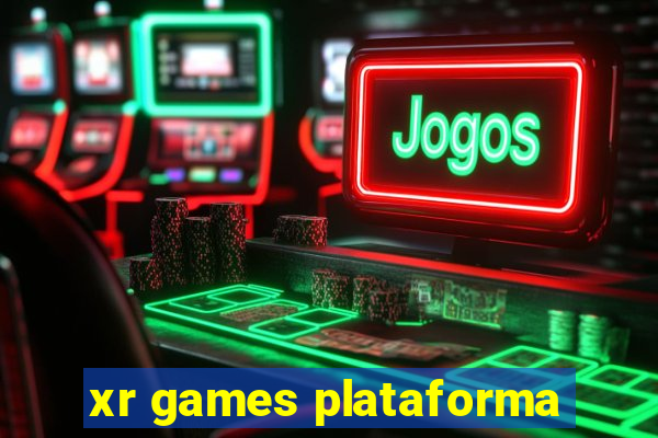 xr games plataforma