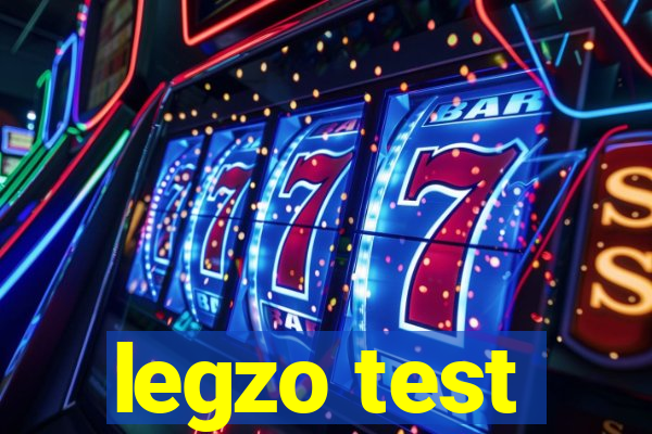 legzo test