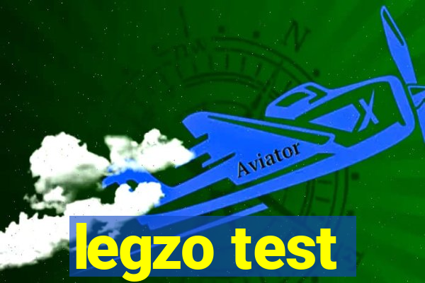 legzo test