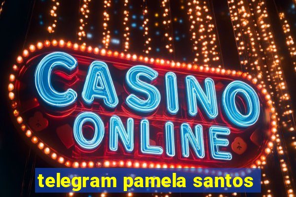 telegram pamela santos