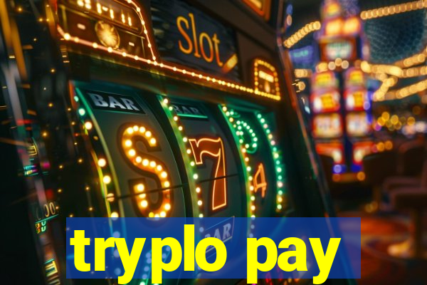 tryplo pay