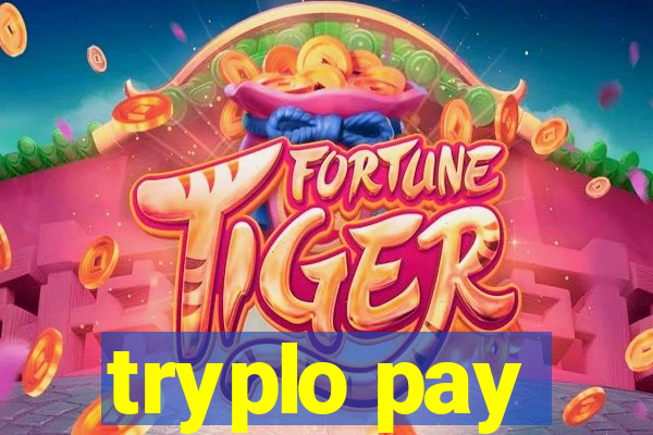 tryplo pay