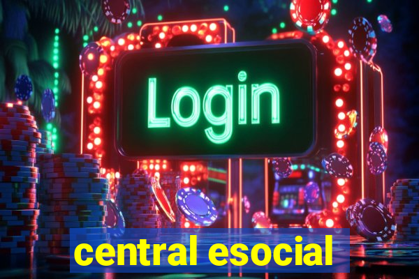 central esocial