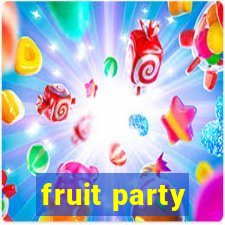 fruit party