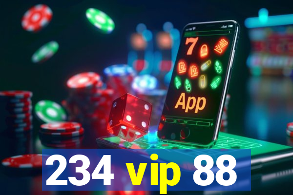 234 vip 88