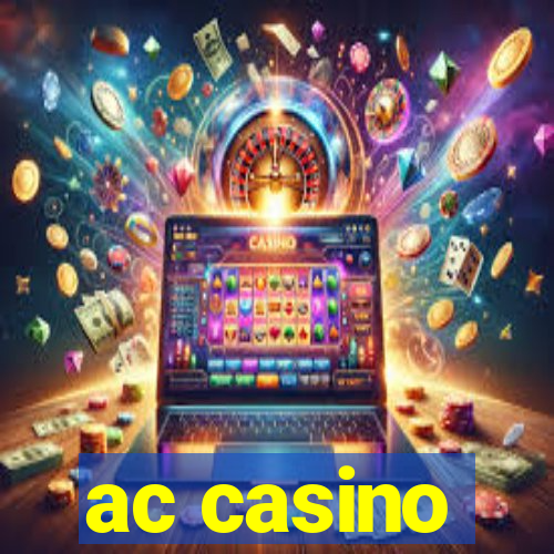 ac casino