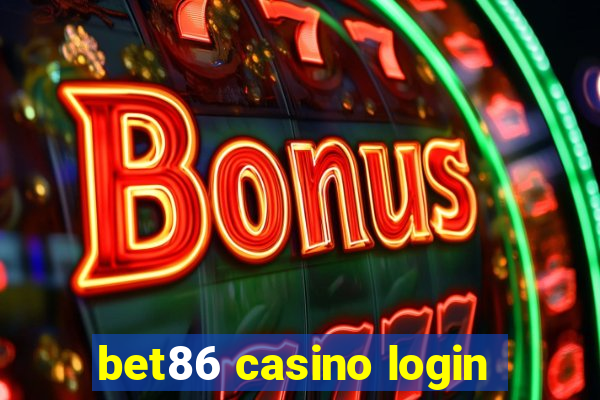 bet86 casino login