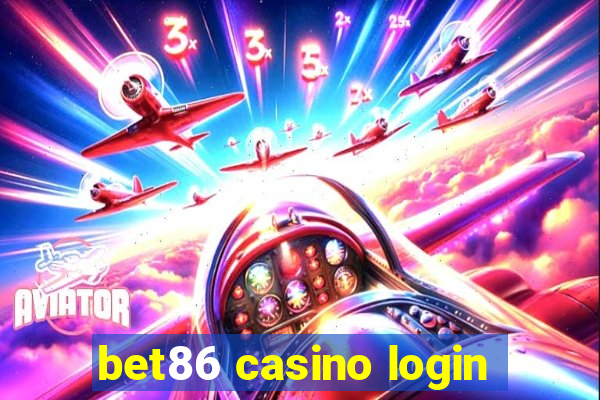 bet86 casino login