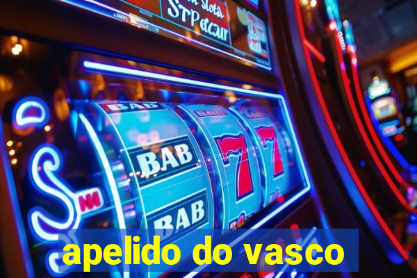 apelido do vasco