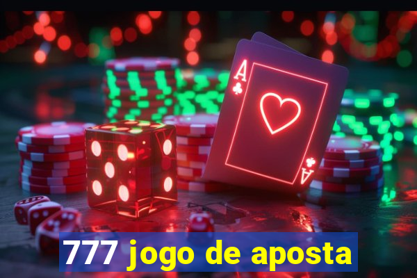 777 jogo de aposta