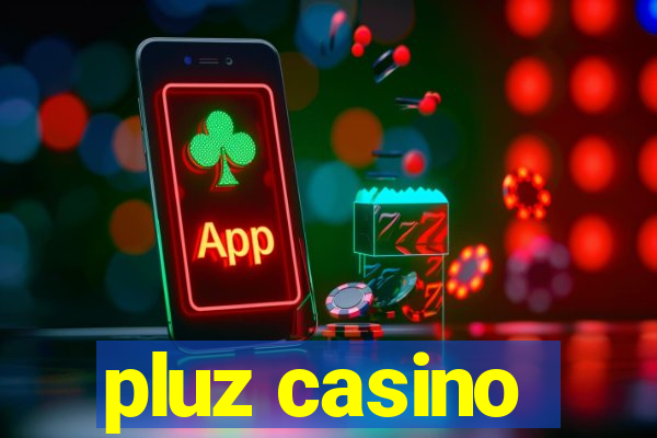 pluz casino