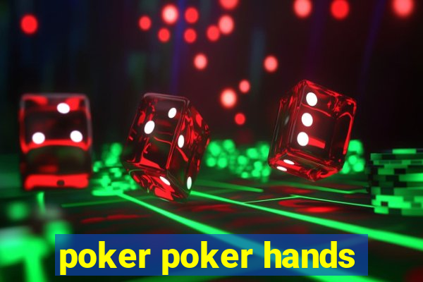 poker poker hands