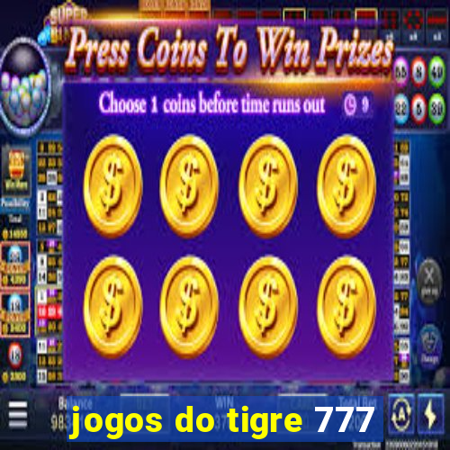 jogos do tigre 777