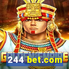 244 bet.com