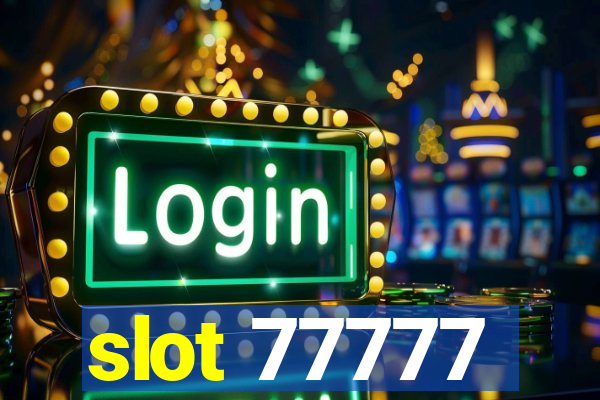 slot 77777