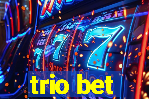 trio bet