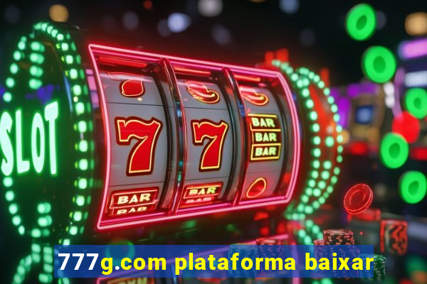 777g.com plataforma baixar