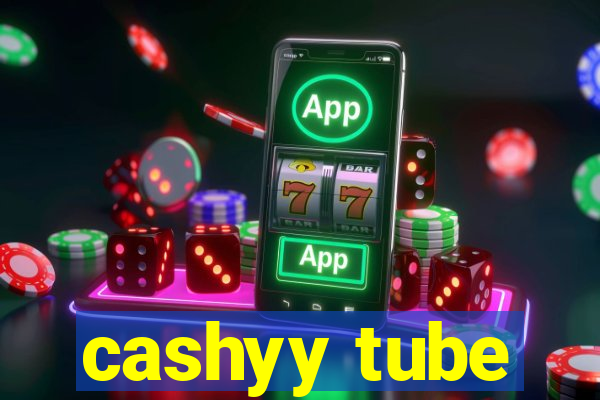 cashyy tube