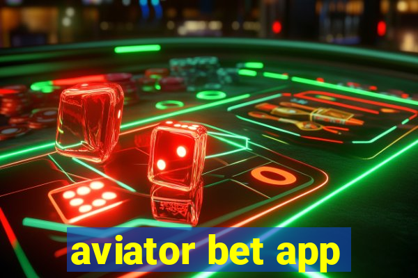 aviator bet app