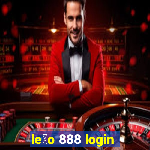 le茫o 888 login