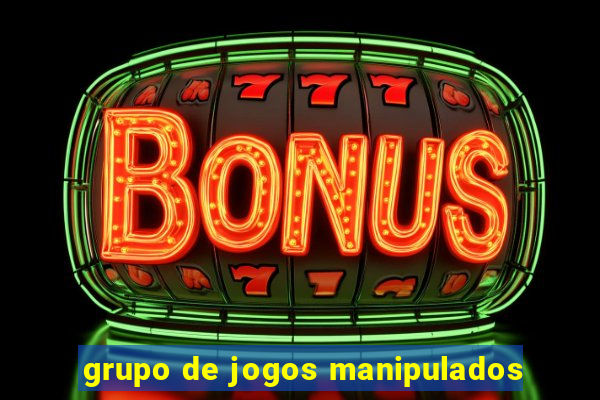 grupo de jogos manipulados