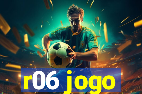 r06 jogo