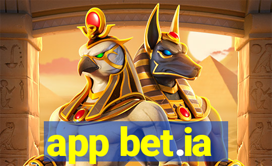 app bet.ia