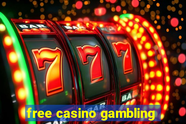 free casino gambling