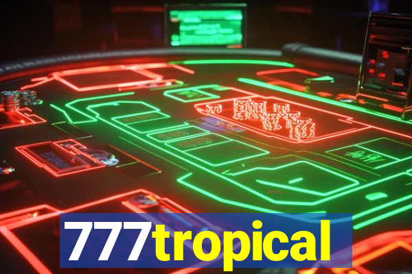 777tropical